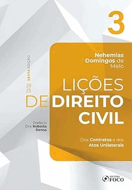 Licoes De Direito Civil - Volume 3 - 6ª Ed - 2025 - Dos Contratos E Dos Atos Unilaterais