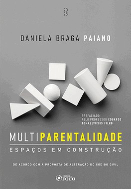 Multiparentalidade - Espacos Em Construcao - 1 Ed - 2025
