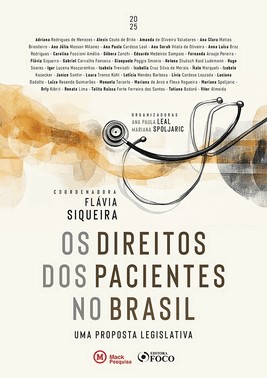 Os Direitos Dos Pacientes No Brasil - Uma Proposta Legislativa - 1ª Ed - 2025