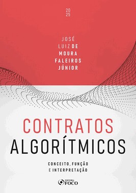 Contratos Algoritmicos - Conceito, Funcao E Interpretacao