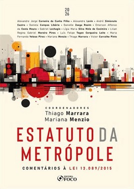 Estatuto Da Metropole - 1ª Ed - 2026