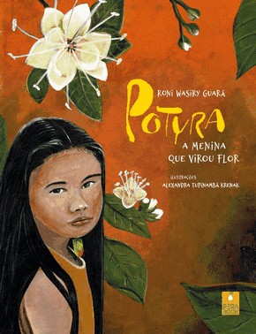 Potyra - A Menina Que Virou Flor