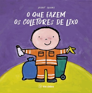 O Que Fazem Os Coletores De Lixo