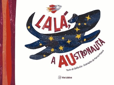 Lalá, A Austronauta