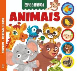 Colecao Espie E Aprenda - Animais