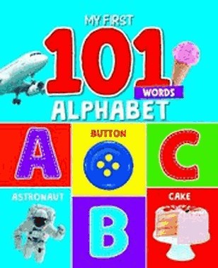 My First 101 Words - Alphabet