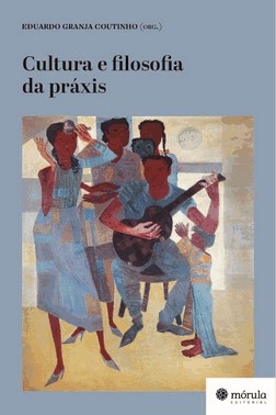 Cultura E Filosofia Da Praxis