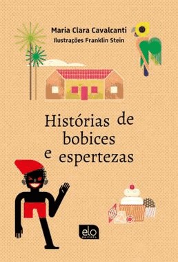 Historias De Bobices E Espertezas