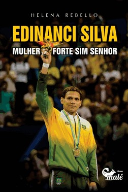 Edinanci Silva - Mulher Forte Sim Senhor