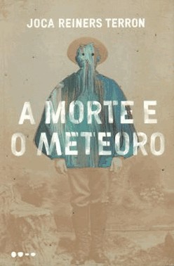 A Morte E O Meteoro