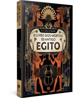 O Livro Dos Mortos Do Antigo Egito