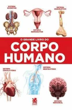 O Grande Livro Do Corpo Humano