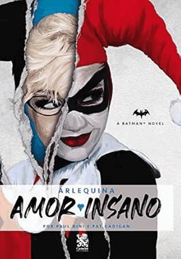 Arlequina - Amor Insano