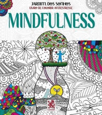 Livro Para Colorir Antiestresse Mindfulness Livro Para Colorir Antiestresse Mindfulness