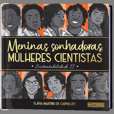 Meninas Sonhadoras, Mulheres Cientistas - Sustentabilidade Ii