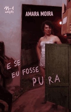 E Se Eu Fosse Puta