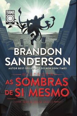 Mistborn - As Sombras De Si Mesmo