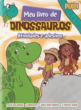 Meu Livro De Dinossauros - Atividades E Adesivos