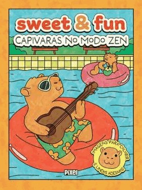 Sweet & Fun - Capivaras No Modo Zen