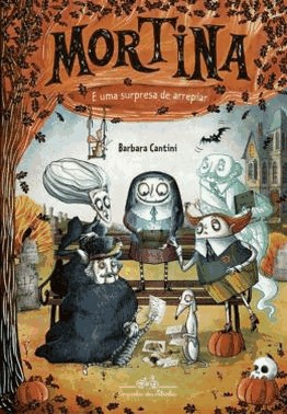 Mortina E Uma Surpresa De Arrepiar