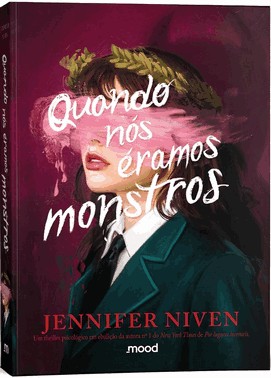 Quando Nos Eramos Monstros