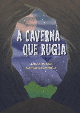 A Caverna Que Rugia