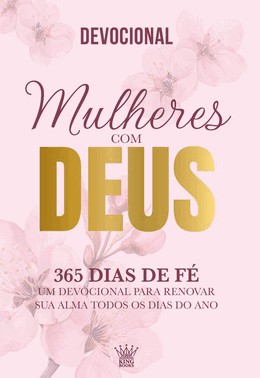 Mulheres Com Deus - 365 Dias De Fé - Devocional