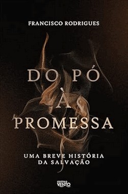 Do Po a Promessa