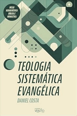 Teologia Sistematica Evangelica