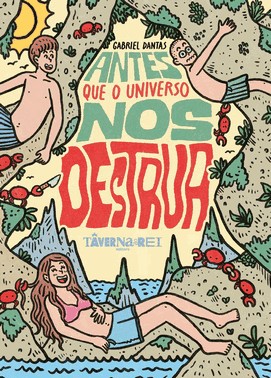 Antes Que O Universo Nos Destrua