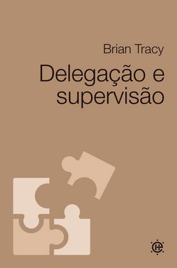Delegacao E Supervisao Delegacao E Supervisao