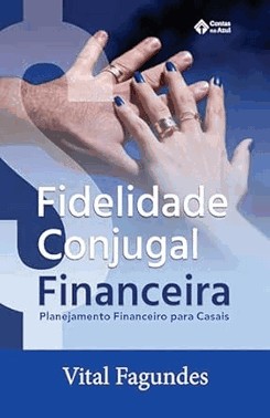 Fidelidade Conjugal Financeira