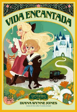 Vida Encantada (Vol. 1 Os Mundos De Crestomanci)