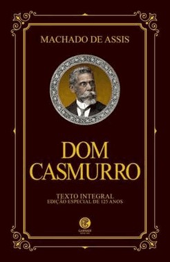 Dom Casmurro - Edicao Especial De 125 Anos
