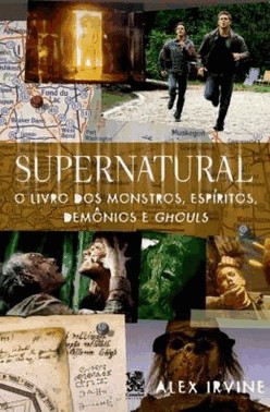 Supernatural - O Dos Monstros Espiritos