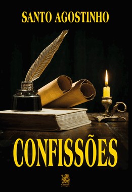 Confissoes De Santo Agostinho Confissoes De Santo Agostinho