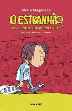 O Estranhao 2 - Me Acordem Quando Isso Acabar