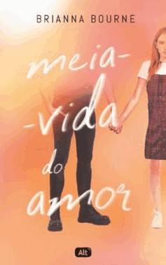 Meia-Vida Do Amor