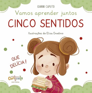 Vamos Aprender Juntos: Cinco Sentidos