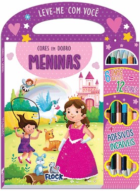 Cores Em Dobro: Meninas