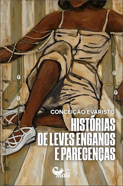 Histórias De Leves Enganos E Parecenças - Edição Comemorativa