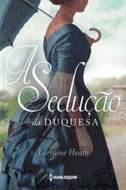 A Seducao Da Duquesa (Irmaos Trewlove Livro 4)