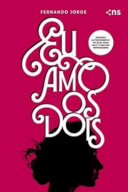Eu Amo Os Dois