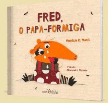 Fred, O Papa-Formiga