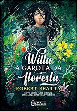 Willa - A Garota Da Floresta