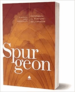 Esperanza, El Perfume Del Corazon - 12 Sermones Sobre Esperanza Y Fe - (Spanish Edition) Esperanza, El Perfume Del Corazon - 12 Sermones Sobre Esperanza Y Fe - (Spanish Edition)
