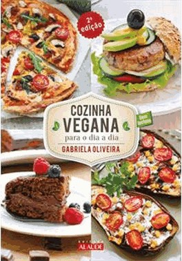 Cozinha Vegana Para O Dia A Dia