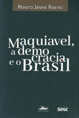 Maquiavel, A Democracia E O Brasil