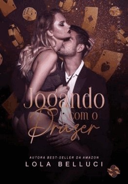 Jogando Com O Prazer