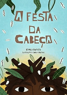 Festa Da Cabeca, A